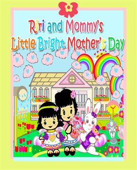 Cover image for Riri and Mommy's Little Bright Mother's Day