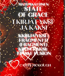 Matemaattinen State of Grace Kirjat Yksi Ja Kaksi: Frägmentti (Fragment)