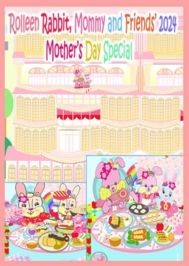 Imagen de portada para Rolleen Rabbit, Mommy and Friends' 2024 Mother's Day Special