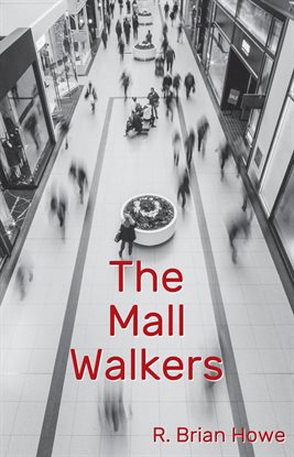 The Mall Walkers