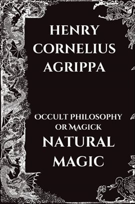 Cover image for Occult Philosophy or Magick – Natural Magic
