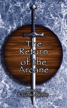 The Return of the Arcane