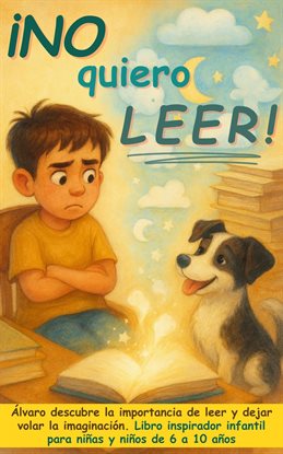¡No quiero leer! ¡No quiero leer!