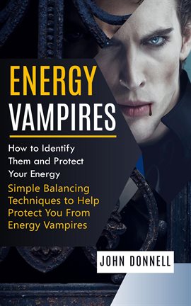 Cover image for Energy Vampires