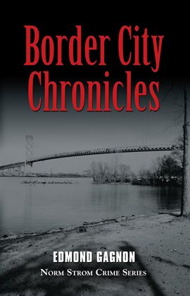 Cover image for Border City Chronicles