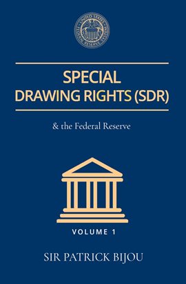 Cover image for Special Drawing Rights (SDR) And the Federal Reserve