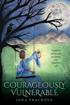 Imagen de portada para Courageously Vulnerable