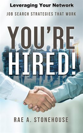 Cover image for You're Hired! Leveraging Your Network