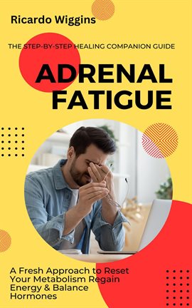 Cover image for Adrenal Fatigue