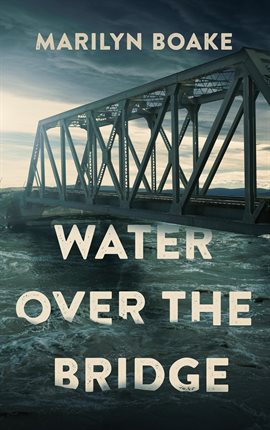Imagen de portada para Water Over the Bridge