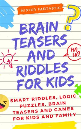 Cover image for for Brain Teasers and Riddles for Kids