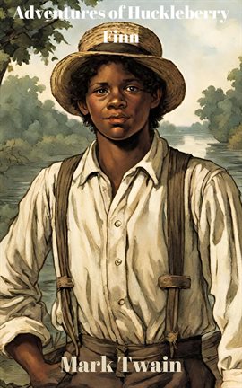 Cover image for Adventures of Huckleberry Finn (Annotated)