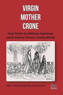 Cover image for Virgin, Mother, Crone