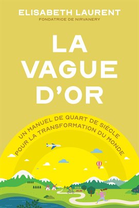 La Vague D'or