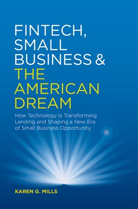 Cover image for Fintech, Small Business & the American Dream