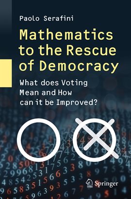 Cover image for Mathematics to the Rescue of Democracy