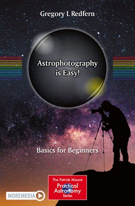 Cover image for Astrophotography Is Easy!