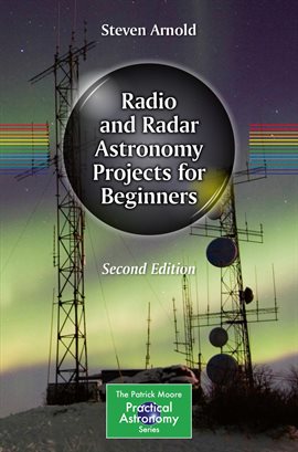 Cover image for Radio and Radar Astronomy Projects for Beginners