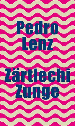 Imagen de portada para Zärtlechi Zunge