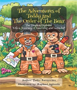 The Adventures of Teddy and the Order of the Bear