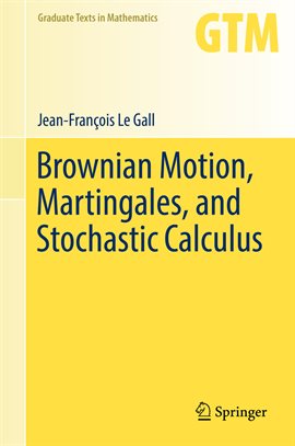 Cover image for Brownian Motion, Martingales, and Stochastic Calculus