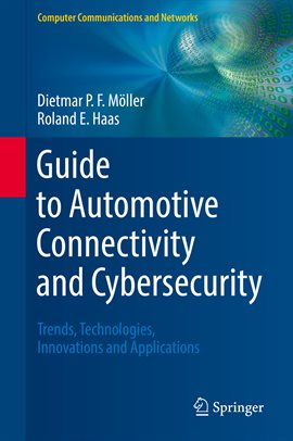 Cover image for Guide to Automotive Connectivity and Cybersecurity