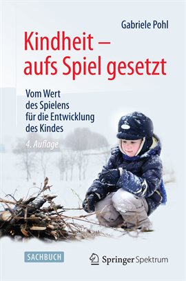 Cover image for Kindheit - Aufs Spiel Gesetzt