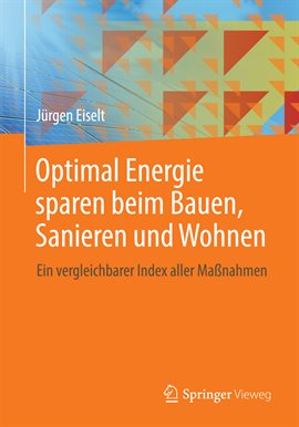 Cover image for Optimal Energie Sparen Beim Bauen, Sanieren Und Wohnen