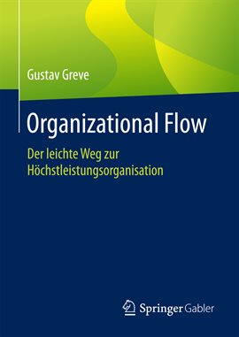 Organizational Flow Organizational Flow