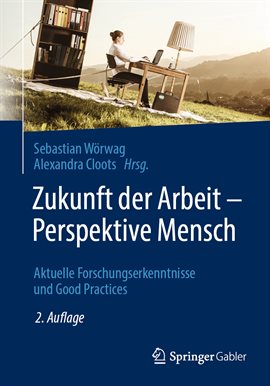 Cover image for Zukunft Der Arbeit – Perspektive Mensch