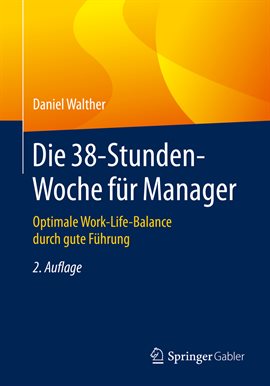 Imagen de portada para Die 38-Stunden-Woche für Manager