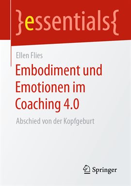 Cover image for Embodiment und Emotionen im Coaching 4.0