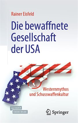 Cover image for Die bewaffnete Gesellschaft der USA