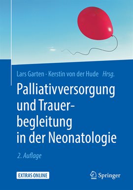 Cover image for Palliativversorgung und Trauerbegleitung in der Neonatologie