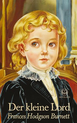 Frances Hodgson Burnett: Der Kleine Lord