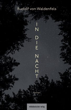 In Die Nacht