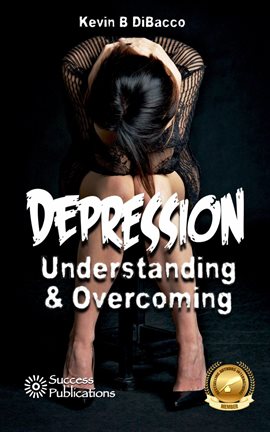 Imagen de portada para Understanding & Overcoming Depression