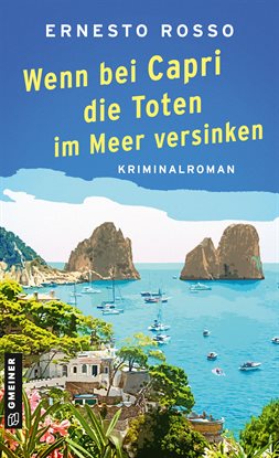 Wenn Bei Capri Die Toten Im Meer Versinken