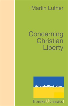 Imagen de portada para Concerning Christian Liberty