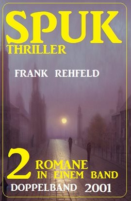 Cover image for Spuk Thriller Doppelband 2001 - 2 Romane in einem Band