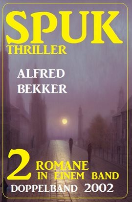 Cover image for Spuk Thriller Doppelband 2002 - 2 Romane in einem Band