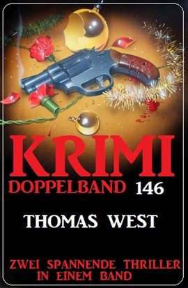 Krimi Doppelband 146 - Zwei spannende Thriller in einem Band
