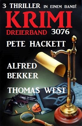 Cover image for Krimi Dreierband 3076 - 3 Thriller in einem Band