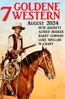 Imagen de portada para 7 Goldene Western August 2024