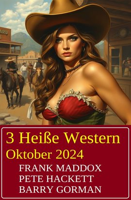 Cover image for 3 Heiße Western Oktober 2024