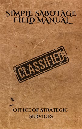 Cover image for Simple Sabotage Field Manual