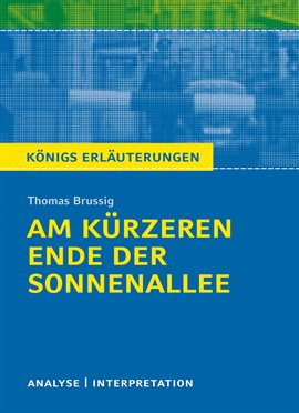 Imagen de portada para Am Kürzeren Ende Der Sonnenallee Von Thomas Brussig. Textanalyse Und Interpretation Mit Ausführli...