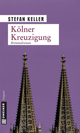 Imagen de portada para Kölner Kreuzigung