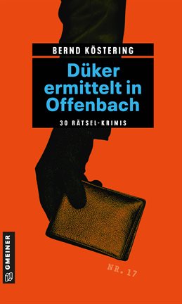 Imagen de portada para Düker ermittelt in Offenbach