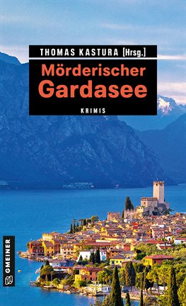 Cover image for Mörderischer Gardasee